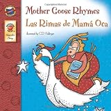Mother Goose Rhymes, Grades PK - 3: Las Rimas de Mama Oca (Keepsake Stories)
