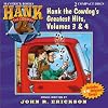 Hank the Cowdog's Greatest Hits, Volume 3 & 4