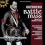Guerrero: Missa de la batalla escoutez