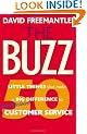 The Buzz: 50 Little Things That Make a Big Difference to Serve Your Customers