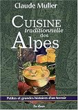 Revue Editions De Borée  / Cuisine Traditionnelle des Alpes