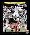 The Chicago Bears (Team Spirit Series) (Reinforced Hardcover)