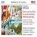 Charles Ives: Decoration Day; Fourth of July; Thanksgiving