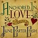 Anchored in Love: A Tribute To June Carter Cash