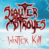 SLAUTER XSTROYES - WINTER KILL