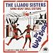 Afro-Beat Soul Sisters: The Lijadu Sisters at Afrodisia, Nigeria 1976-79