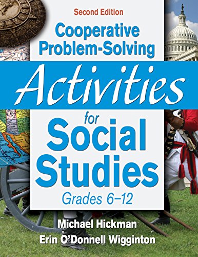 Cooperative Problem-Solving Activities for Social Studies, Grades 6-12