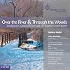 Over The River & Through The Woods
