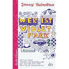 Wer ist Violet Park?: Roman