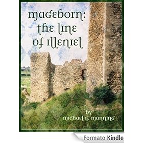 Mageborn: The Line of Illeniel (Book 2)