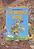 Adventures in the Middle Ages (Good Times Travel Agency)