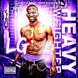 LG Heavy Weighter [Explicit]