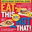 Eat This Not That! Restaurant Survival Guide: The No-Diet Weight Loss Solution