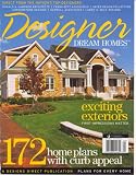 Designer Dream Homes, April 2008 Issue