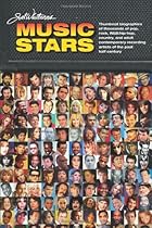 Joel Whitburn's Music Stars: Brief Bios of Every Recording Artist Who Ever Charted Joel Whitburn's Music Stars: Brief Bios of Every Recording Artist Who Ever Charted