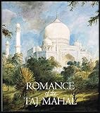 Romance of the Taj Mahal