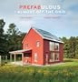 Prefabulous + Almost Off the Grid: Your Path to Building an Energy-Independent Home