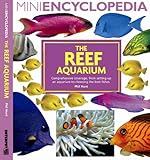 The reef aquarium