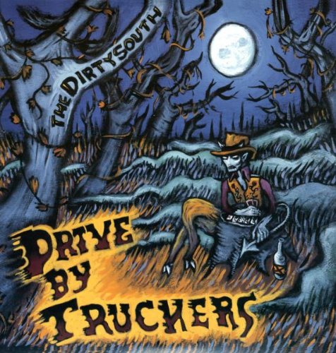 Album Art for The Dirty South by DRIVE BY TRUCKERS