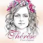 Th�r�se - Vivre d'Amour