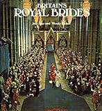 Britain's royal brides