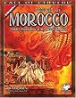 Secrets of Morocco: Eldritch Explorations in the Ancient Kingdom (Call of Cthulhu Novel)