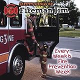 Every Week Is Fire Prevention Week