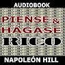 Piense y hagase rico [Think and Grow Rich]