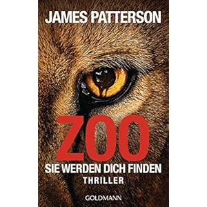 Zoo: Sie werden dich finden - Thriller