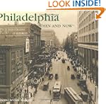 Philadelphia Then and Now (Compact)