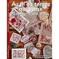 Au fil du temps qui passe, Cartonnage et point de croix.