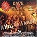 Hell of a Night/Dave Evans