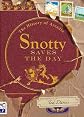 Snotty Saves the Day: The History of Arcadia