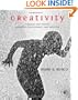 Creativity: Theories and Themes: Research, Development, and Practice