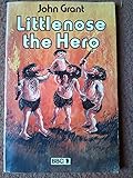 Littlenose the hero