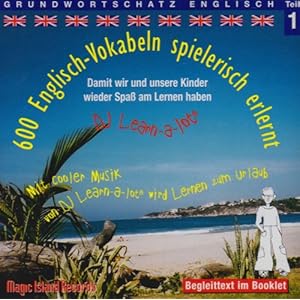 【クリックで詳細表示】600 Englisch-Vokabeln spielerisch erlernt. Grundwortschatz 1. CD [Audiobook]＜/span [CD]