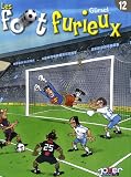 Les foot furieux, Tome 12 :