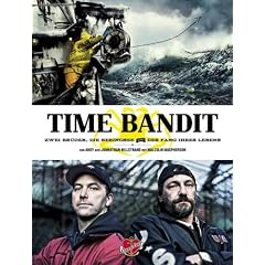 Time Bandit: Zwei Br�der, die Beringsee und der Fang ihres Lebens