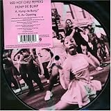 Hump de Bump [Vinyl Single] - Red Hot Chili Peppers