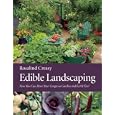 Edible Landscaping by Rosalind Creasy