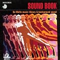 Soundbook: the De Wolfe Music Library