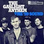 The '59 Sound - The Gaslight Anthem