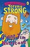 Giant Jim and the hurricane