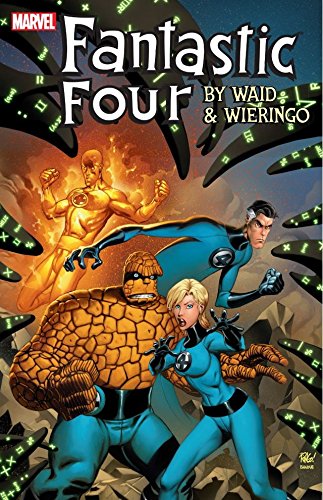 Fantastic Four By Mark Waid and Mike Wieringo: Ultimate Collection - Book One (Fantastic Four (1998-2012))