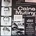 THE CAINE MUTINY - LIMITED EDITION SOUNDTRACK LP