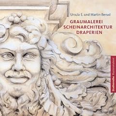 Graumalerei, Scheinarchitektur, Draperien: Studienreihe Illusionsmalerei