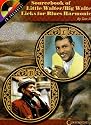 Sourcebook of Little Walter/Big Walter Licks for Blues Harmonica