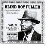 Blind Boy Fuller Vol.5 1938-1940