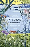Claxton : field notes from a small planet