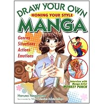 Draw Your Own Manga: Honing Your Style